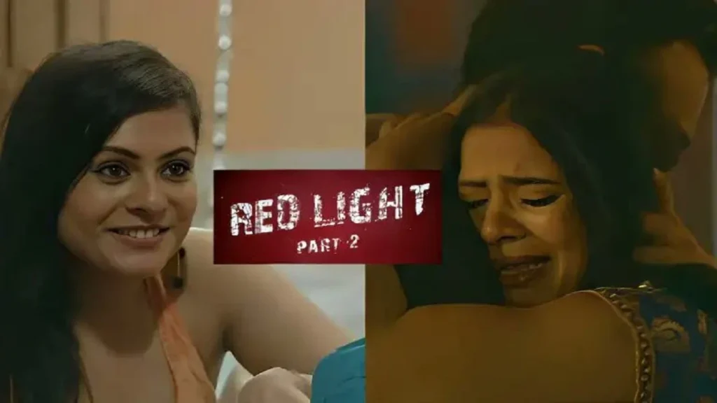 Red Light Part 2 Ullu Web Series Cast