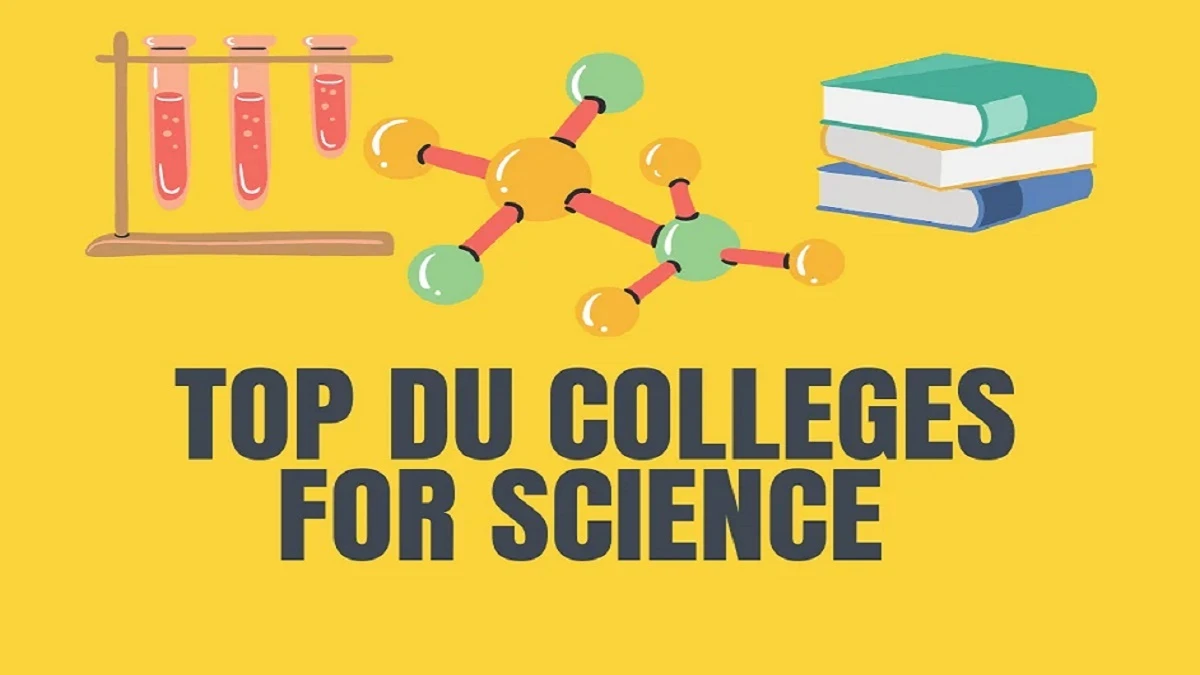 Top 8 Science Colleges in Delhi