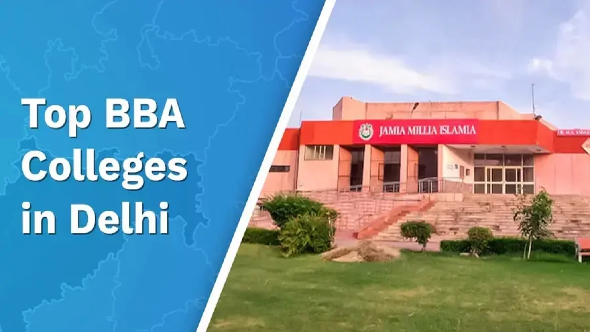 Best BBA Colleges in Delhi NCR: Admission, Fees, Courses, Eligibility